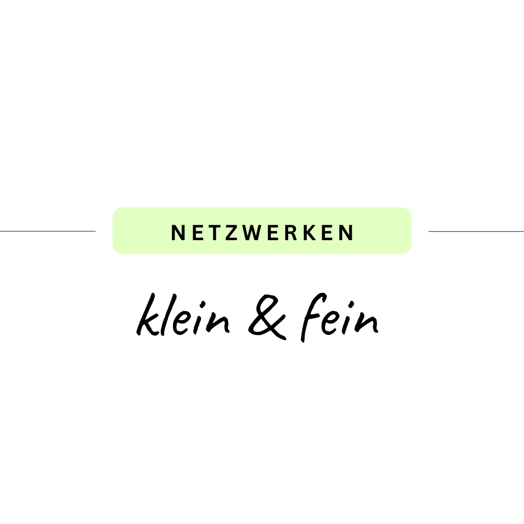 klein-und-fein-netzwerken netzwerken klein&fein